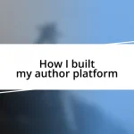 How I built my author platform