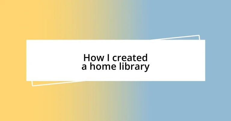 How I created a home library