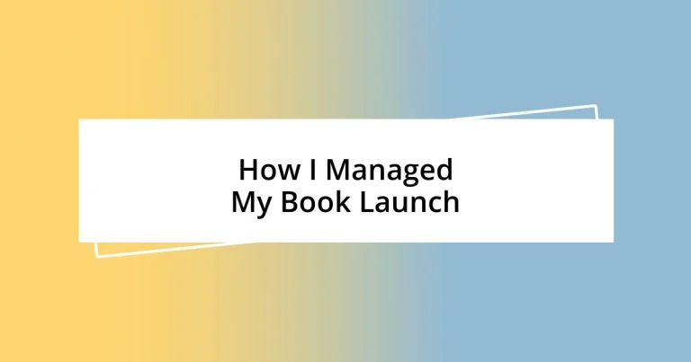 How I Managed My Book Launch