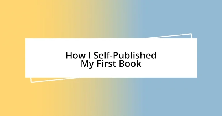 How I Self-Published My First Book