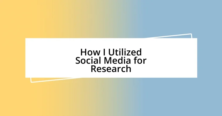 How I Utilized Social Media for Research