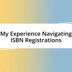 My Experience Navigating ISBN Registrations