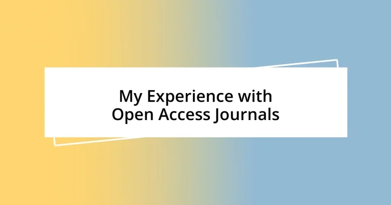 My Experience with Open Access Journals