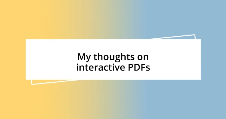 My thoughts on interactive PDFs