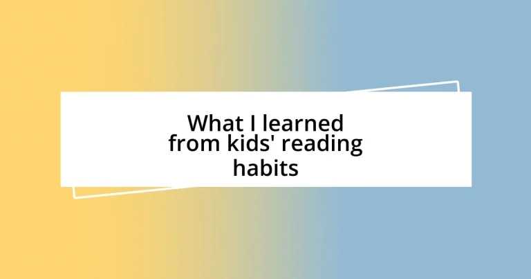 What I learned from kids’ reading habits