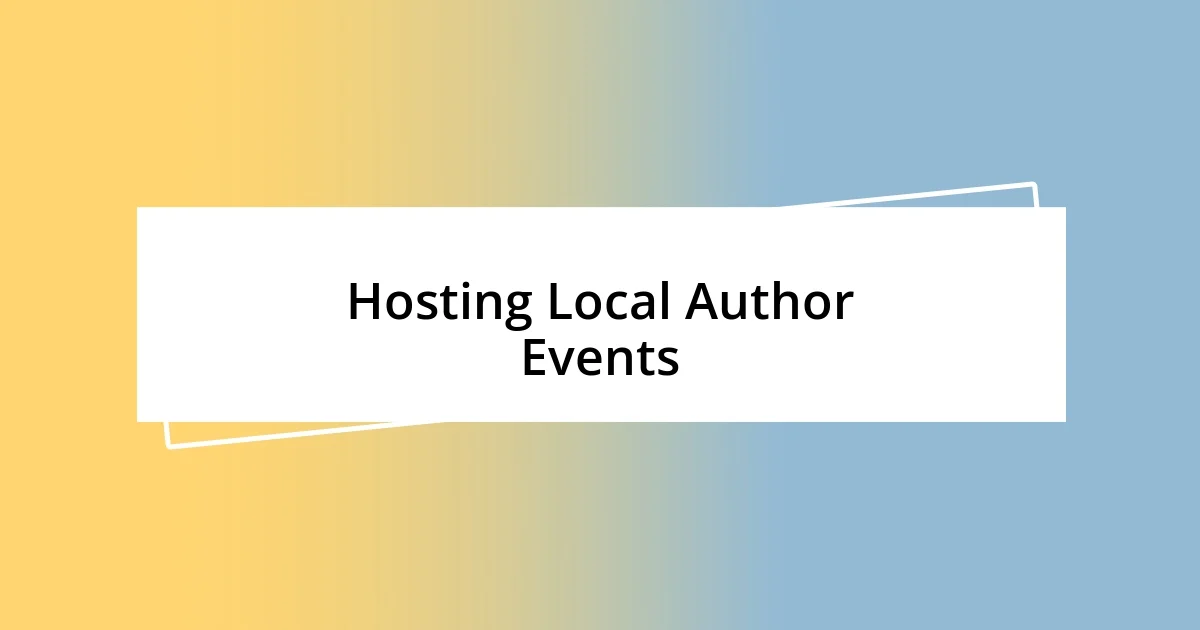 Hosting Local Author Events