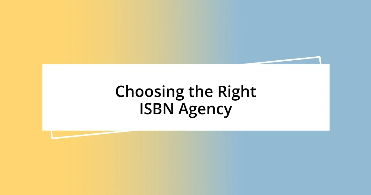 Choosing the Right ISBN Agency