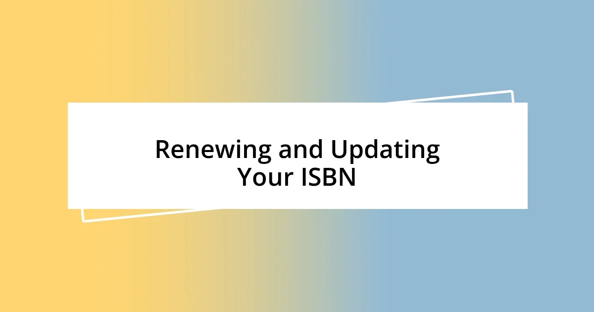 Renewing and Updating Your ISBN