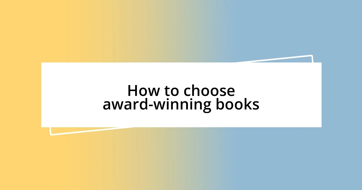 How to choose award-winning books